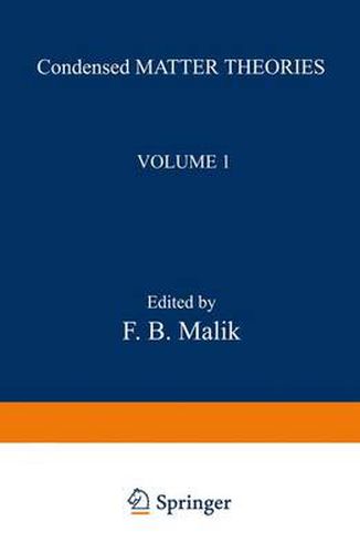 Cover image for Condensed Matter Theories: Volume 1