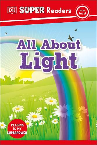 Cover image for DK Super Readers Pre-Level All About Light