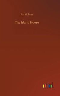 Cover image for The Island House
