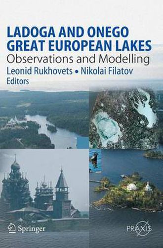 Cover image for Ladoga and Onego - Great European Lakes: Observations and  Modeling