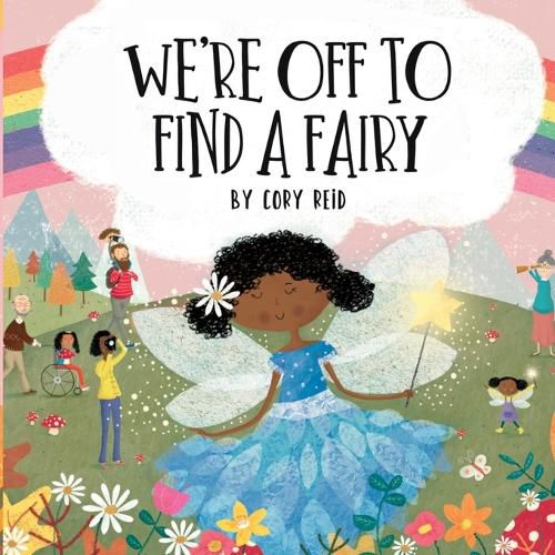 Cover image for We're Off to Find a Fairy