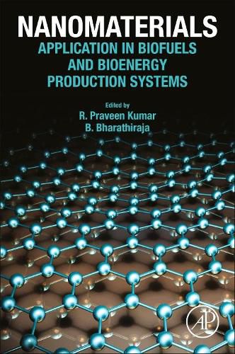 Cover image for Nanomaterials: Application in Biofuels and Bioenergy Production Systems