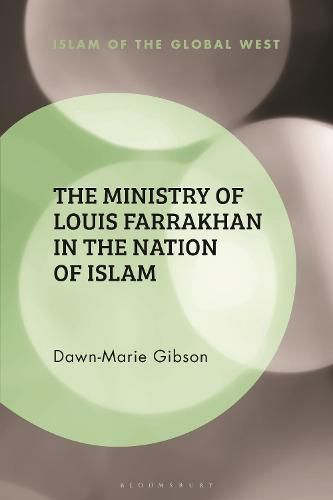 Cover image for The Ministry of Louis Farrakhan in the Nation of Islam