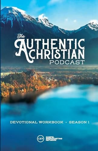 Cover image for The Authentic Christian Podcast (Workbook) - Season 1