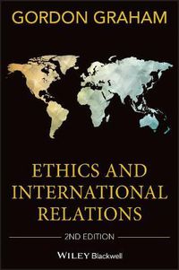 Cover image for Ethics and International Relations