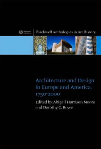 Cover image for Architecture and Design in Europe and America, 1750-2000