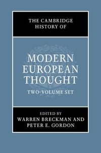 Cover image for The Cambridge History of Modern European Thought 2 Volume Hardback Set