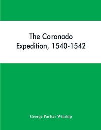 Cover image for The Coronado expedition, 1540-1542