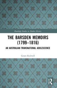 Cover image for The Barsden Memoirs (1799-1816)