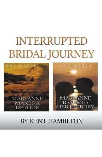 Cover image for Interrupted Bridal Journey