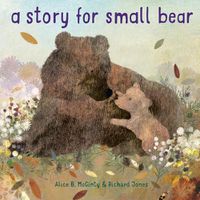 Cover image for A Story for Small Bear
