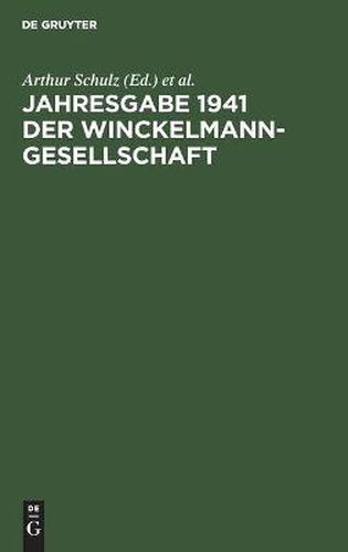 Cover image for Jahresgabe 1941 Der Winckelmann-Gesellschaft