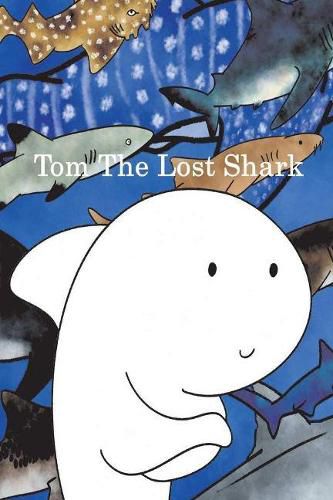 Cover image for Tom the Lost Shark