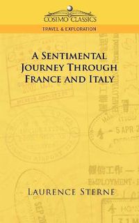 Cover image for A Sentimental Journey Through France and Italy