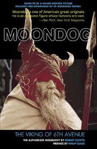 Cover image for Moondog: The Viking of 6th Avenue