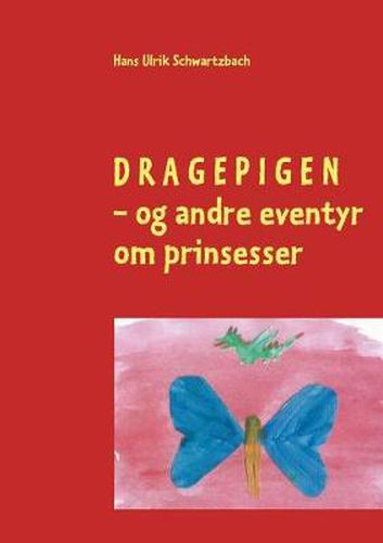 Cover image for Dragepigen: - og andre prinsesse-eventyr