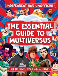 Cover image for The Essential Guide to Multiversus