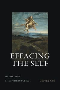 Cover image for Effacing the Self