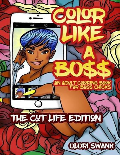 Cover image for Color Like A Boss: The Cut Life Edition