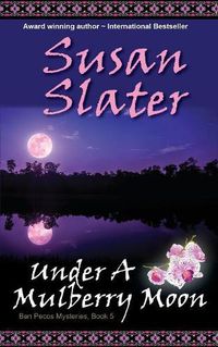Cover image for Under A Mulberry Moon: Ben Pecos Mysteries, Book 5