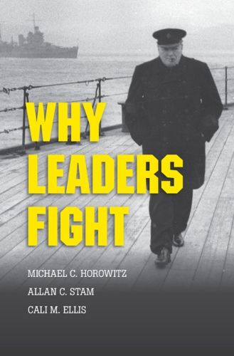 Cover image for Why Leaders Fight