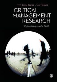 Cover image for Critical Management Research: Reflections from the Field