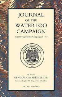 Cover image for JOURNAL OF THE WATERLOO CAMPAIGN Volume Two