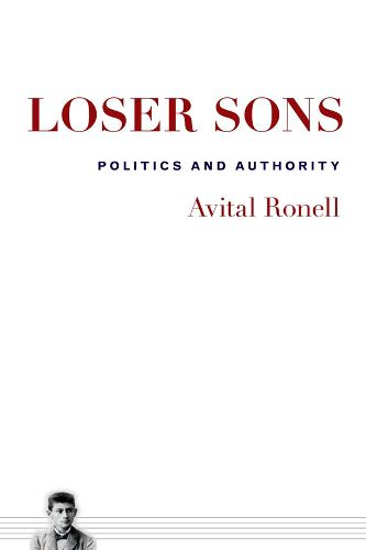 Cover image for Loser Sons: Politics and Authority