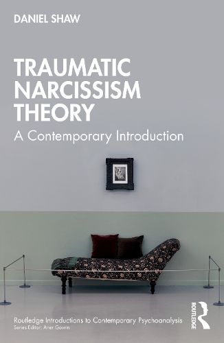 Cover image for Traumatic Narcissism Theory