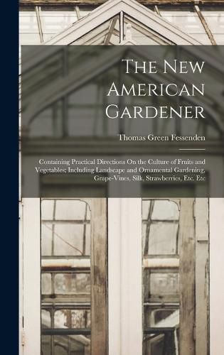 Cover image for The New American Gardener