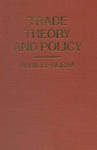 Cover image for Trade Theory and Policy: Some Topical Issues