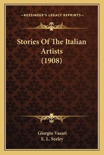 Cover image for Stories of the Italian Artists (1908)