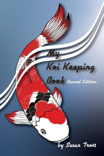 Cover image for My Koi Keeping Book