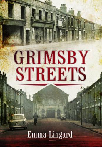 Cover image for Grimsby Streets