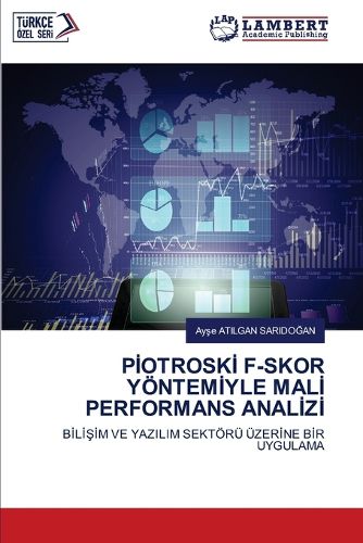Cover image for Pİotroskİ F-Skor Yoentemİyle Malİ Performans Analİzİ