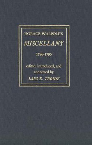 Cover image for Horace Walpole's  Miscellany  1786-1795