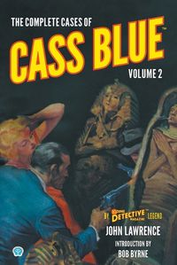 Cover image for The Complete Cases of Cass Blue, Volume 2