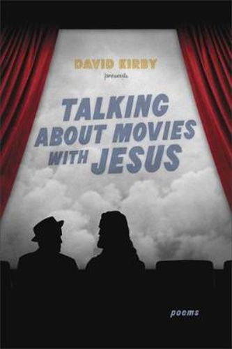 Cover image for Talking about Movies with Jesus: Poems