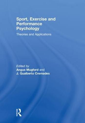 Cover image for Sport, Exercise, and Performance Psychology: Theories and Applications