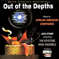 Cover image for Out Of The Depths: Music By African American Composers 