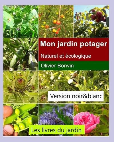 Cover image for Mon jardin potager: naturel et ecologique !