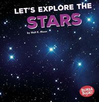 Cover image for Lets Explore The Stars