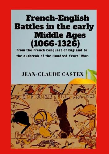 Cover image for French-English Battles in the Early Middle Ages