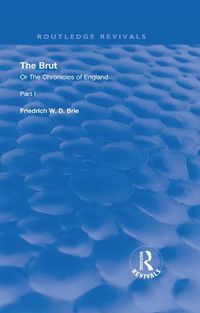 Cover image for The Brut: Or The Chronicles of England