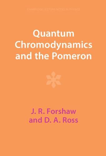 Cover image for Quantum Chromodynamics and the Pomeron