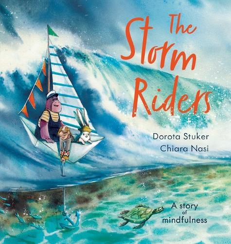 Cover image for The Storm Riders- A story of mindfulness