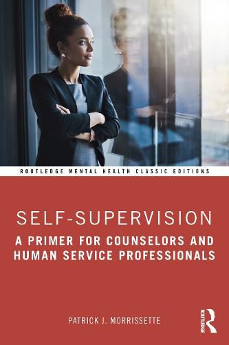 Cover image for Self-Supervision: A Primer for Counselors and Human Service Professionals