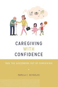 Cover image for Caregiving with Confidence