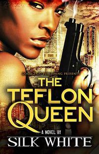 Cover image for The Teflon Queen