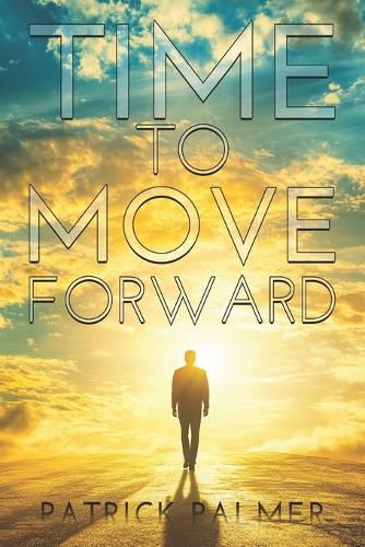 Cover image for Time To Move Forward
